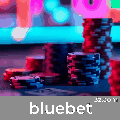 bluebet: Plataforma de Apostas Confiável com Serviços Profissionais